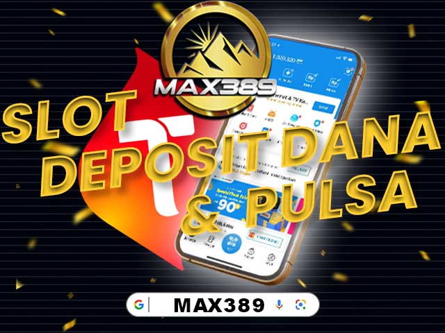 slot deposit dana